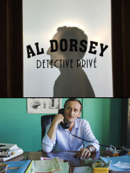Al Dorsey en Streaming VF GRATUIT Complet HD 2017 en Français