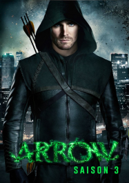 Arrow saison 3 en Streaming VF GRATUIT Complet HD 2012 en Français