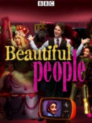 Beautiful People (UK) saison 1 en Streaming VF GRATUIT Complet HD 2008 en Français