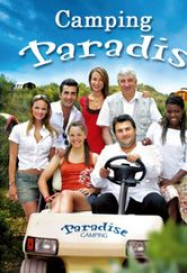 Camping Paradis saison 7 en Streaming VF GRATUIT Complet HD 2006 en Français
