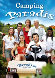 Camping Paradis saison 10 en Streaming VF GRATUIT Complet HD 2006 en Français
