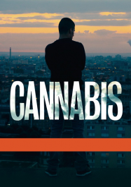 Cannabis en Streaming VF GRATUIT Complet HD 2016 en Français