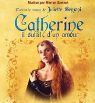 Catherine, il suffit d'un amour