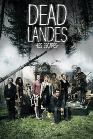 Dead Landes, les escapés en Streaming VF GRATUIT Complet HD 2016 en Français