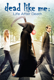 Dead Like Me en Streaming VF GRATUIT Complet HD 2003 en Français