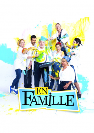 En Famille saison 1 en Streaming VF GRATUIT Complet HD 2012 en Français