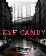 Eye Candy en Streaming VF GRATUIT Complet HD 2015 en Français