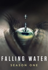 Falling Water saison 1 en Streaming VF GRATUIT Complet HD 2016 en Français