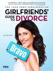 Girlfriends’ Guide To Divorce