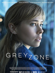 Greyzone en Streaming VF GRATUIT Complet HD 2018 en Français