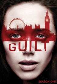 Guilt saison 1 en Streaming VF GRATUIT Complet HD 2016 en Français