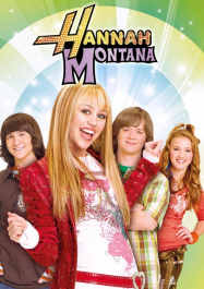 Hannah Montana en Streaming VF GRATUIT Complet HD 2006 en Français