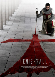 Knightfall en Streaming VF GRATUIT Complet HD 2017 en Français