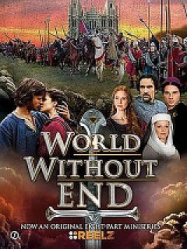 Les Piliers de la Terre 2 : Un monde sans fin