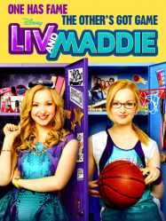 Liv & Maddie en Streaming VF GRATUIT Complet HD 2013 en Français