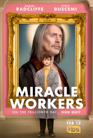 Miracle Workers en Streaming VF GRATUIT Complet HD 2019 en Français