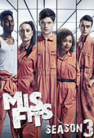 Misfits saison 3 en Streaming VF GRATUIT Complet HD 2009 en Français
