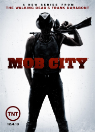 Mob City en Streaming VF GRATUIT Complet HD 2013 en Français