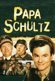Papa Schultz saison 6 en Streaming VF GRATUIT Complet HD 1965 en Français