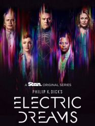 Philip K. Dick’s Electric Dreams en Streaming VF GRATUIT Complet HD 2017 en Français