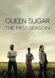 Queen Sugar saison 1 en Streaming VF GRATUIT Complet HD 2016 en Français