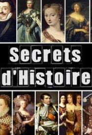 Secrets d'histoire saison 1 en Streaming VF GRATUIT Complet HD 2007 en Français