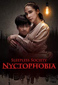 Sleepless Society: Nyctophobia saison 1 en Streaming VF GRATUIT Complet HD 2019 en Français