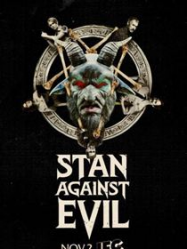 Stan Against Evil saison 2 en Streaming VF GRATUIT Complet HD 2016 en Français
