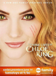 The Nine Lives of Chloe King en Streaming VF GRATUIT Complet HD 2011 en Français
