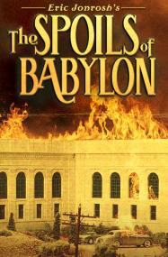 The Spoils Of Babylon en Streaming VF GRATUIT Complet HD 2014 en Français