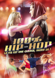 100% Hip Hop Streaming VF Français Complet Gratuit