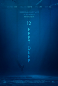 12 Feet Deep Streaming VF Français Complet Gratuit