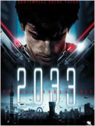 2033 : Future Apocalypse