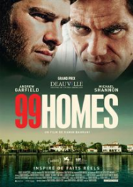 99 Homes Streaming VF Français Complet Gratuit