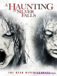 A Haunting At Silver Falls Streaming VF Français Complet Gratuit