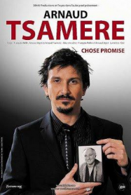 Arnaud Tsamere - Chose Promise Streaming VF Français Complet Gratuit