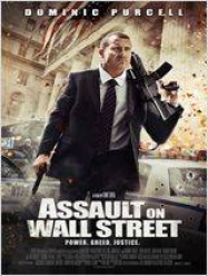 Assault on Wall Street Streaming VF Français Complet Gratuit