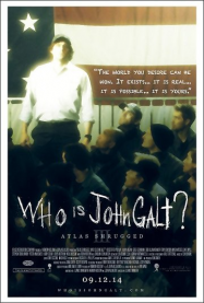 Atlas Shrugged III: Who is John Galt?
