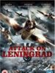 Attack On Leningrad Streaming VF Français Complet Gratuit