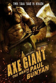 Axe Giant : The Wrath of Paul Bunyan