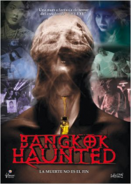 Bangkok Haunted Streaming VF Français Complet Gratuit