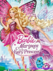 Barbie Mariposa and the Fairy Princess