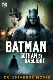 Batman: Gotham By Gaslight Streaming VF Français Complet Gratuit