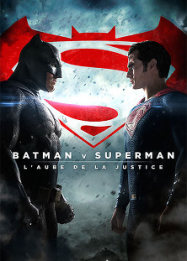 Batman v Superman : L’Aube de la Justice Streaming VF Français Complet Gratuit
