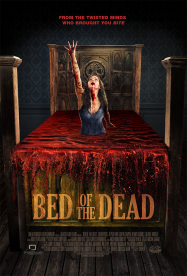 Bed of the Dead Streaming VF Français Complet Gratuit