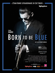 Born To Be Blue Streaming VF Français Complet Gratuit