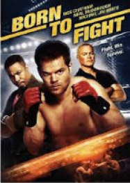 Born To Fight Streaming VF Français Complet Gratuit