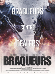 Braqueurs 2015 Streaming VF Français Complet Gratuit