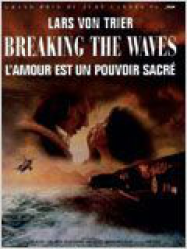 Breaking the Waves Streaming VF Français Complet Gratuit