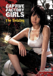 Captive Factory Girls: The violation Streaming VF Français Complet Gratuit